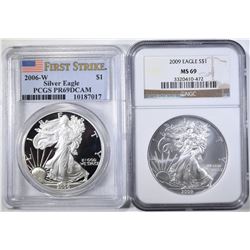 2 SILVER EAGLES, 2006-W PCGS PR-69 DCAM