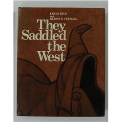 They Saddled the West Lee Rice Glenn Vernam Book