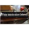 Image 1 : FREE MEDICATION DELIVER NEON SIGN - BROKEN TUBE
