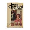 Image 1 : Joan Crawford Signed "My Way of Life" Book (1971)