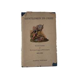 Maxwell Whiteman "Gentlemen in Crisis" Signed Book (1975)