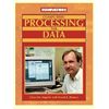 Image 1 : Computers: Processing the Data Gina De Angelis and David J. Bianco ©2005