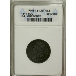 1811 1/2 C --Corroded--ANACS. Fine 12 Details. C-2, B-2 