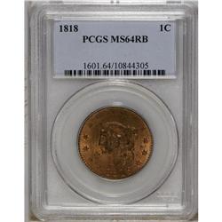 1818 1C MS64 Red and Brown PCGS. N-10, R.1. Die State 