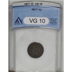 1877 1C VG10 ANACS. A heavily worn but appealing mediu 