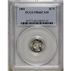 1881 3CN PR66 Cameo PCGS. An untoned Premium Gem with 