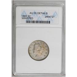 1885 5C --Whizzed--ANACS. AU55 Details. The porous surf 