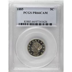 1885 5C PR66 Cameo PCGS. While Premium Gem business st 