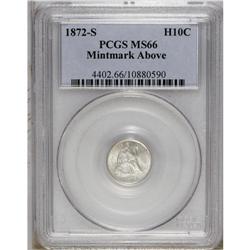 1872-S H10C Mintmark Above Bow MS66 PCGS. Highly lustr 