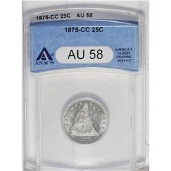 1875-CC 25C AU58 ANACS. A typically struck and still-l 