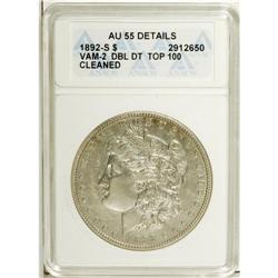 1892-S S$1 Doubled Date--Cleaned--ANACS. AU55 Details. 