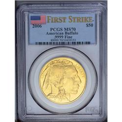 2006 $50 Buffalo One-Ounce Gold MS70 PCGS. First Strik 