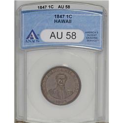 1847 1C Hawaii Cent AU58 ANACS. 2-CC2, the most common 