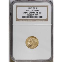 1915 $2 1/2 --Rim Clip at 12 O''Clock--MS62 NGC. A smal 