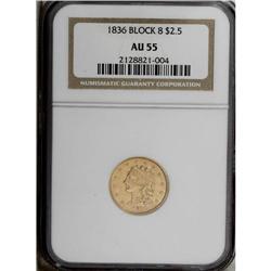 1836 $2 1/2 Block 8 AU55 NGC. Head of 1837, McCloskey- 