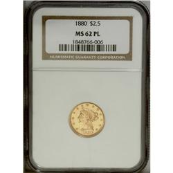 1880 $2 1/2 MS62 Prooflike NGC. Attractive yellow-gold 