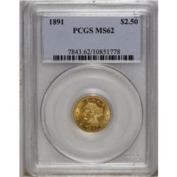 1891 $2 1/2 MS62 PCGS. Highly lustrous with a hint of 