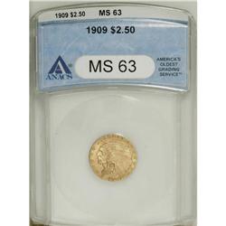 1909 $2 1/2 MS63 ANACS. This smooth and sharply struck 