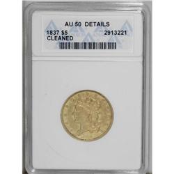 1837 $5 --Cleaned--ANACS. AU50 Details. Small Date, Bre 