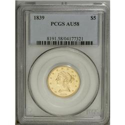 1839 $5 AU58 PCGS. Bright yellow-gold surfaces display 