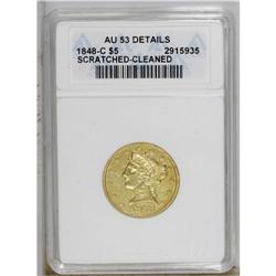 1848-C $5 --Scratched, Cleaned--ANACS. AU53 Details. Va 