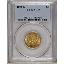 1896-S $5 AU58 PCGS. Relatively scarce, representing g 