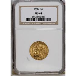 1909 $5 MS62 NGC. Well struck with softly lustrous whe 