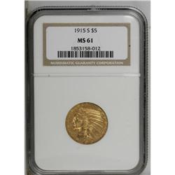 1915-S $5 MS61 NGC. A satiny yellow-orange piece that 
