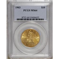 1903 $10 MS64 PCGS. A solidly struck honey-gold exampl 