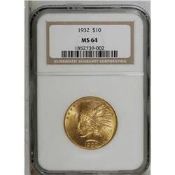 1932 $10 MS64 NGC. A nicely struck near-Gem with highl 