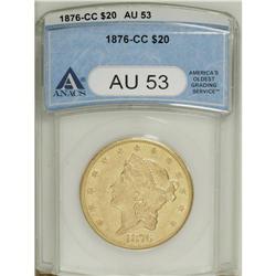 1876-CC $20 AU53 ANACS. The lightly worn straw-gold su 