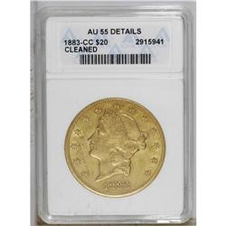 1883-CC $20 --Cleaned--ANACS. AU55 Details. A lightly w 