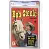 Image 1 : Bob Steele Western #1 Crowley Copy pedigree (Fawcett, 1 