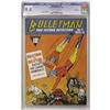 Image 1 : Bulletman #9 Crowley Copy pedigree (Fawcett, 1942) CGC 