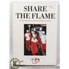 Image 1 : SHARE THE FLAME: THE OFFICIAL RETROSPECTIVE BOOK