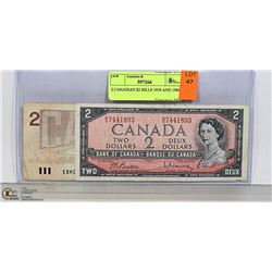2 CANADIAN $2 BILLS 1959 AND 1986