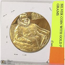 SILVER COIN WITH GOLD PLATE 33.3 GRAMS