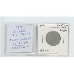 1911 George V silver 25 cents. VG-10. First year of issue for the new king.