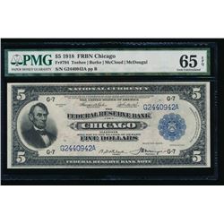 1918 $5 Chicago Federal Reserve Note PMG 65EPQ