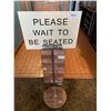 Image 1 : Wait to be seated sign and holder