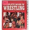 Image 1 : Vintage 1988 Hard Cover "Complete Book of Wrestling" Dust Cover 384 pages