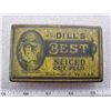 Image 2 : Tobacco tin "J.G. Dill's Best Sliced Cut Plug" Richmond, VA USA