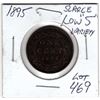 Image 1 : 1895 LOW 9 VARIETY LARGE CENT