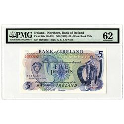 Bank of Ireland - Northern, ND (1983), £5 Issued Banknote.