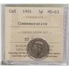 Image 1 : 1951- 5 CENT COIN ICCS GRADED MS-63 COMMEMORATIVE