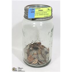 ANTIQUE CROWN JAR WITH CANADIAN & AMERICAN COINS