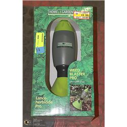 HOME GARDEN WEED BLASTER PRO