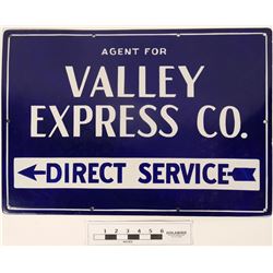 Valley Express Co Enamel Sign  (125094)