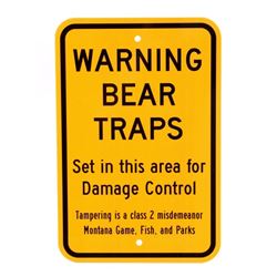 Montana Game, Fish, & Parks Bear Trap Sign