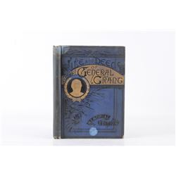 1885 Life & Deeds of General Grant by Frank Burr